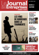 Gironde - Les vins de Bordeaux dans la tourmente - Le Journal des Entreprises Nouvelle-Aquitaine - Avril 2023