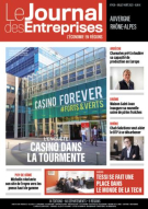 L'Enquête - Casino dans la tourmente - Le Journal des Entreprises Auvergne Rhône-Alpes - Juillet-Août  2023