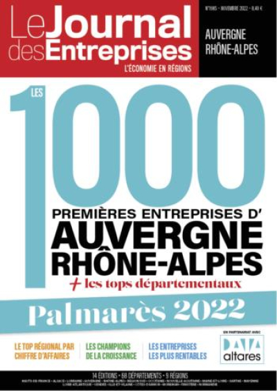 Le palmarès des entreprises régionales de 2022 - Le Journal des Entreprises Auvergne Rhône-Alpes - Hors-Série Palmarès