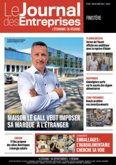 Maison Le Gall veut imposer sa marque à l'étranger - Le Journal des Entreprises Finistère - Juillet-Août 2023