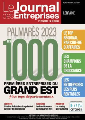 Le palmarès des entreprises régionales de 2023 - Le Journal des Entreprises Lorraine - Hors-Série Palmarès