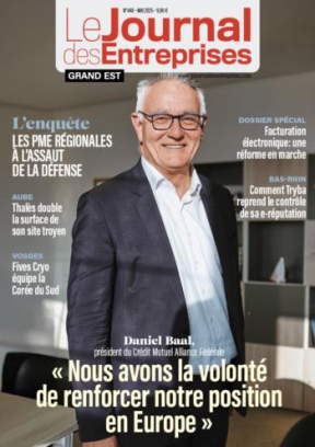 Daniel Baal : "Nous avons la volonté de renforcer notre position en Europe" - Le Journal des Entreprises Grand Est - Mai 2025