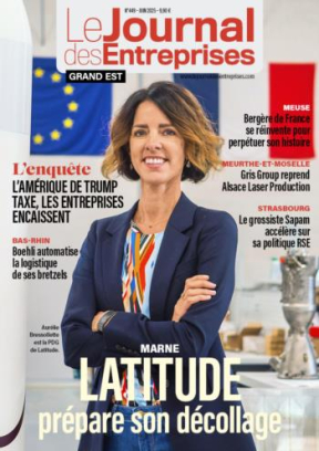 Latitude prépare son décollage - Le Journal des Entreprises Grand Est - Juin 2025