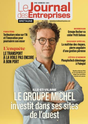 Le Groupe Michel investit dans ses sites de l'ouest - Le Journal des Entreprises Bretagne - Octobre 2025
