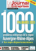 Les 1000 premières entreprises d'Auvergne Rhône-Alpes - Le Journal des Entreprises Auvergne Rhône-Alpes - Hors-Série Palmarès 2025